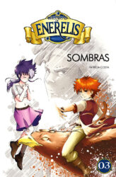 Crónicas de Enerelis Vol. 3 - Sombras