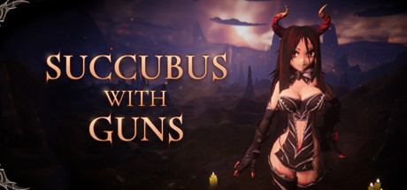 Succubus with Guns 